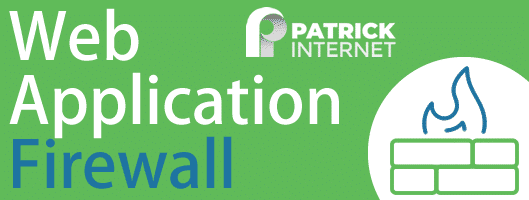Patrick Internet's Web Application Firewall promotional banner.